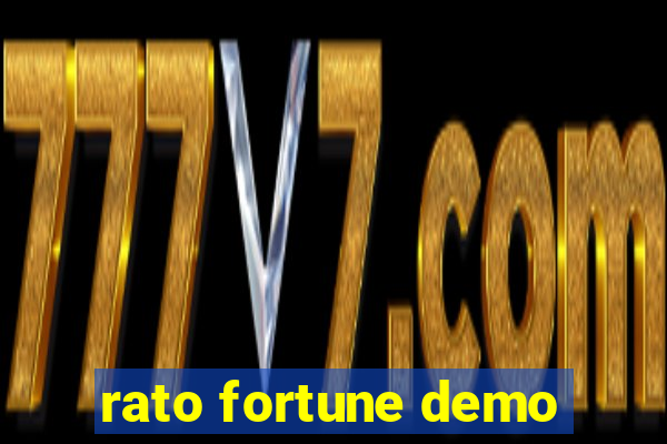 rato fortune demo